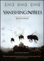 Vanishing of the Bees - George Langworthy; Maryam Henein