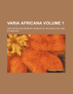 Varia Africana Volume 1