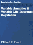 Variable Annuities & Life Insurance Regulations
