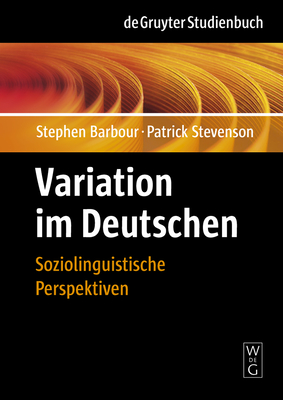 Variation Im Deutschen - Barbour, Stephen, and Stevenson, Patrick, and Gebel, Konstanze (Translated by)