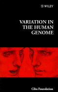 Variation in the Human Genome -No. 197