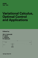 Variational Calculus, Optimal Control and Applications: International Conference in Honour of L. Bittner and R. Klatzler, Trassenheide, Germany, September 23-27, 1996