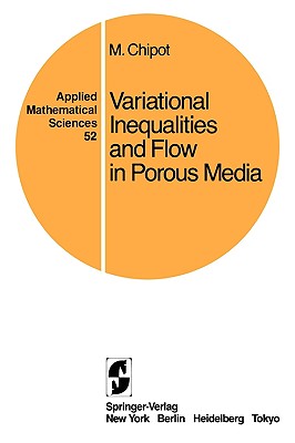 Variational Inequalities and Flow in Porous Media - Chipot, M
