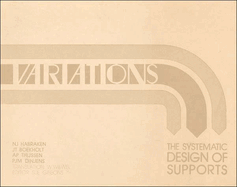 Variations : the systematic design of supports