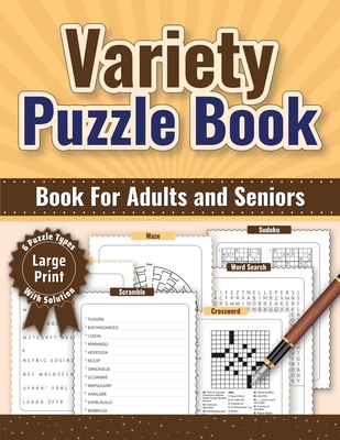 Variety Puzzle Book - Large Print for Adults & Seniors - Williams, Marcia D