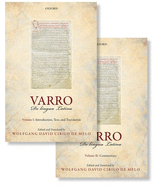 Varro: de Lingua Latina: Introduction, Text, Translation, and Commentarytwo-Volume Set