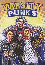 Varsity Punks - Anthony Solorzano