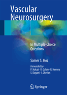 Vascular Neurosurgery: In Multiple-Choice Questions