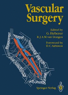 Vascular Surgery - Heberer, Georg (Editor), and Jauch, K W, and Sabiston, David C, MD (Preface by)