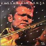 Vassar Clements - Vassar Clements