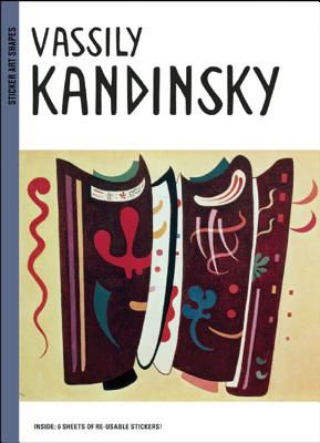 Vassily Kandinsky - Delpech, Sylvie, and Leclerc, Caroline