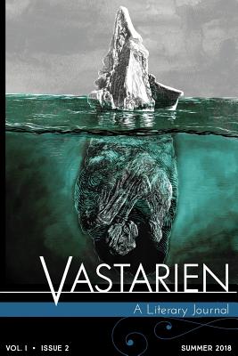 Vastarien, Vol. 1, Issue 2 - Cardin, Matt (Editor), and Padgett, Jon (Editor), and Paul, Dagny (Editor)