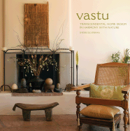 Vastu: Transcendental Home Design in Harmony with Nature - Silverman, Sherri