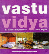 Vastu Vidya: The Indian Art of Placement