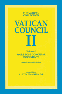 Vatican Council II: The Conciliar and Post Conciliar Documents