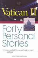 Vatican II: Forty Personal Stories