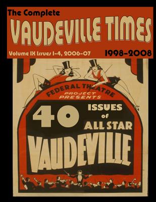Vaudeville Times Volume IX - McNeilly, Donald, and Cullen, Frank
