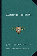 Vaudeviller (1895)