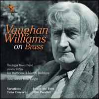Vaughan Williams on Brass - Ross Knight (tuba); Tredegar Town Band