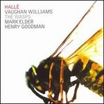 Vaughan Williams: The Wasps