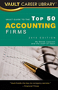 Vault Guide to the Top 50 Accounting Firms - Loosvelt, Derek