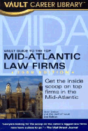 Vault Guide to the Top Mid-Atlantic Law Firms - Dalton, Brian, and Vault Editors