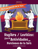 Vayikra Levtico: Libro de Actividades con Porciones de la Tor