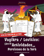 Vayikra Lev?tico: Libro de Actividades con Porciones de la Tor