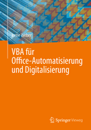 VBA fr Office-Automatisierung und Digitalisierung