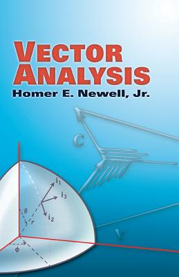 Vector Analysis - Newell, Homer E
