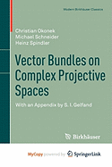 Vector Bundles on Complex Projective Spaces