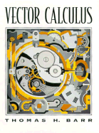 Vector Calculus - Barr, Tom, and Barr, Thomas H