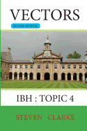 Vectors: Ibh Topic 4