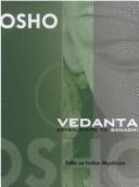 Vedanta: Seven Steps to Samadhi