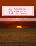 Vedic Concordance of Mantras as Per Rishi and Devata