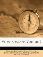 Vedntadarana Volume 2