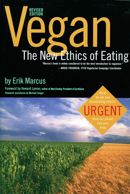 Vegan: The New Ethics of Eating - Marcus, Erik