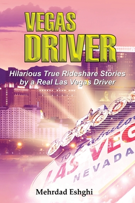 Vegas Driver - Eshghi, Mehrdad