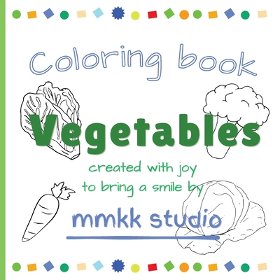 Vegetables Coloring book - Studio, Mmkk