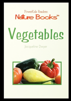 Vegetables - Dwyer, Jacqueline