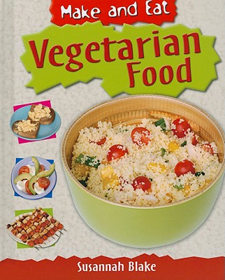 Vegetarian Food - Blake, Susannah