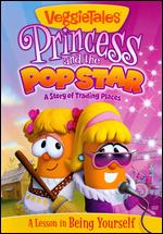 Veggie Tales: Princess and the Pop Star - 