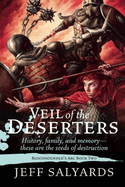 Veil of the Deserters: Bloodsounder's ARC Book Two