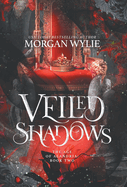 Veiled Shadows: The Age of Alandria: Book Two