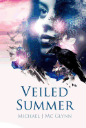 Veiled Summer