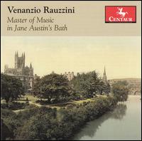 Venanzio Rauzzini: Master of Music in Jane Austin's [sic] Bath - Authentic Quartet; Stefanie True (soprano); Tams Szekendy (piano); Zsolt Kall (violin)