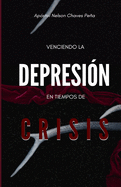 Venciendo la depresi?n en tiempos de crisis