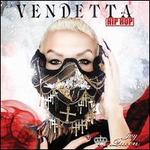 Vendetta: Hip Hop