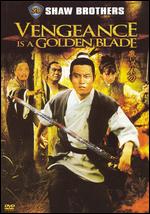 Vengeance Is a Golden Blade - Ho Meng-hua