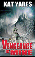 Vengeance Is Mine